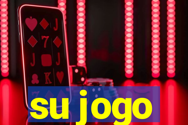 su jogo